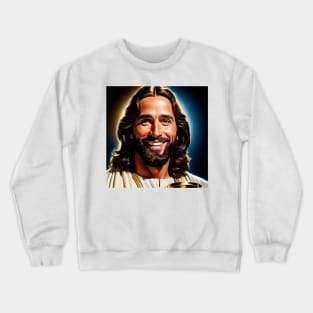 My Jesus Christ, always happy and smiling... I ask you: Make me happy! Crewneck Sweatshirt